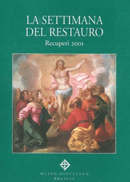 La Settimana Del Restauro Recuperi 2001 Museo Diocesano